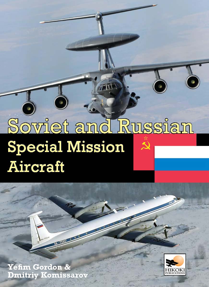 Soviet and Russian Special Mission Aircraft